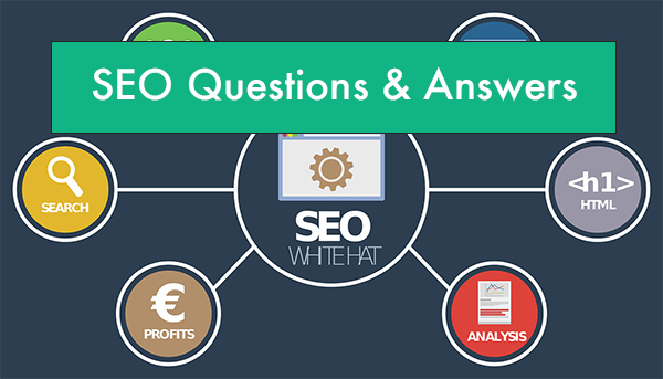SEO Questions and answers